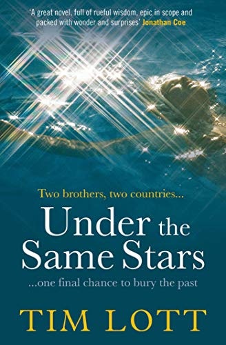 Under the Same Stars by Tim Lott