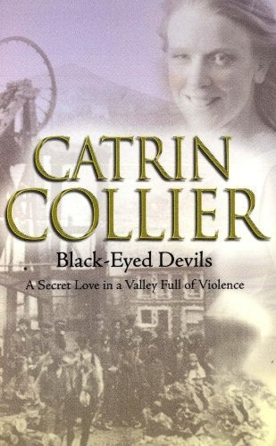Black-eyed Devils by Catrin Collier