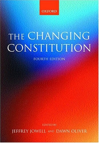 The Changing Constitution (Shelfworn) by Jeffrey L. Jowell | Dawn Oliver
