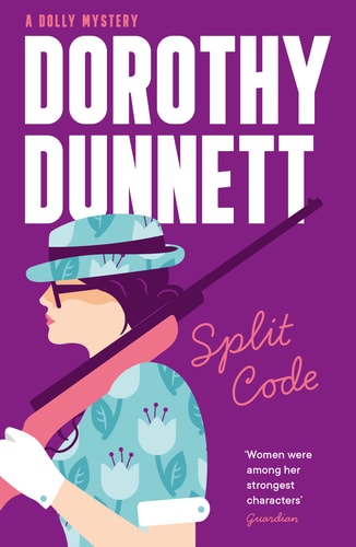Split Code (A Dolly Mystery Book 6) by Dorothy Dunnett