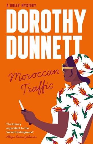 Moroccan Traffic (A Dolly Mystery Book 7) by Dorothy Dunnett
