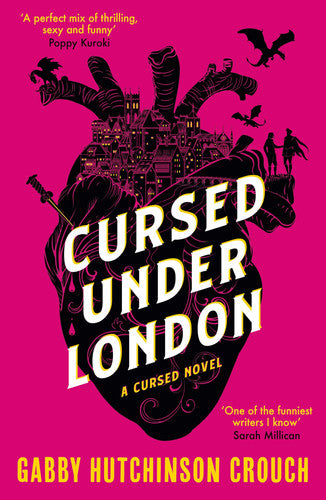 Cursed Under London by Gabby Hutchinson Crouch