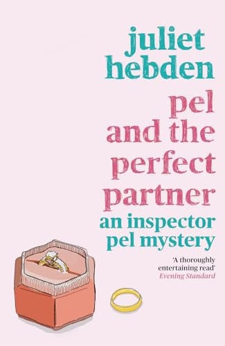 Pel and the Perfect Partner by Juliet Hebden
