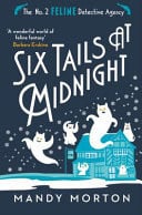 Six Tails at Midnight by Mandy Morton