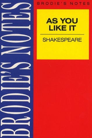 Shakespeare: As You Like It (Brodie's Notes, 1) (shelfworn) by NA NA