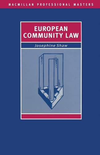 European Community Law (shelfworn) by Josephine Shaw