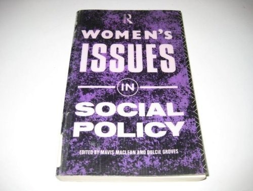 Women's Issues in Social Policy by Mavis Maclean