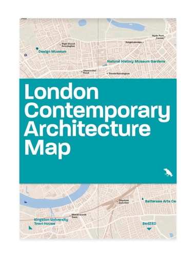 London Contemporary Architecture Map: Guide to Contemporary Architecture in London by Oliver Wainwright