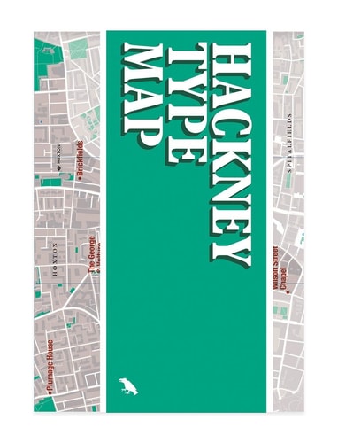 Hackney Type Map Architectural Lettering of Hackney Guide by Lilly Marques