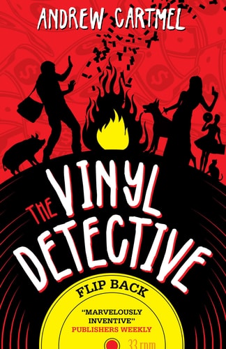 Vinyl Detective - Flip Back by Andrew Cartmel
