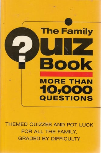 The Family Quiz Book (Shelfworn) by Not Stated