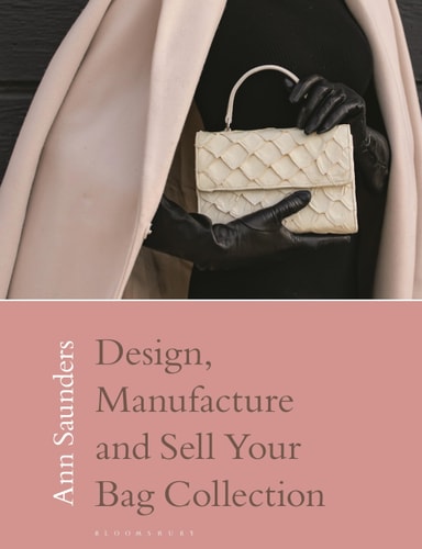 (TXS) Design, Manufacture & Sell Your Bag Collection by Ann Saunders