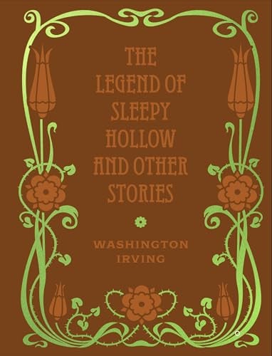 The Legend of Sleepy Hollow and Other Stories by Washington. Irving