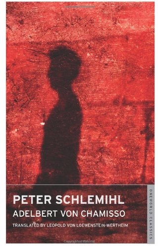 Peter Schlemihl (Oneworld Classics) by Adelbert Von Chamisso