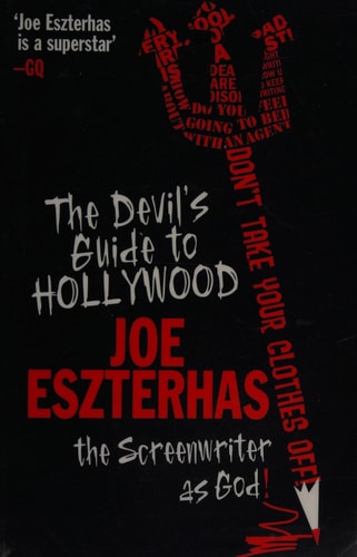 the-devil's-guide-to-hollywood (shelfworn) by Joe Eszterhas