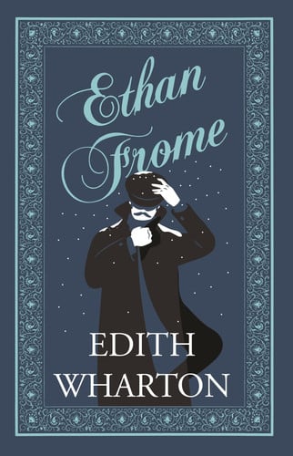 Ethan Frome by Edith Wharton