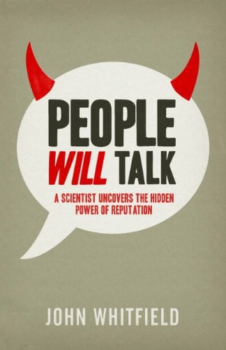 People Will Talk The Surprising Science of Reputation by Falkiner, Gabrielle