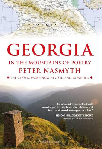 Georgia in the Mountains of Poetry by Peter Nasmyth