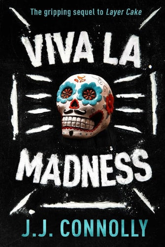 Viva la Madness (shelf worn) by J.J. Connolly