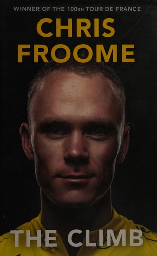 The Climb by Chris Froome | David Walsh