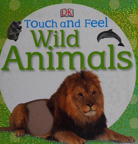 Wild Animals by D.K. Publishing