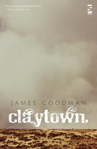 Claytown by James Goodman