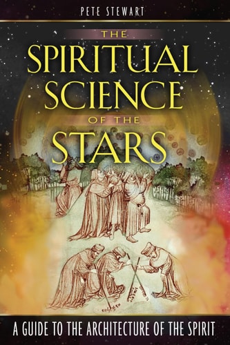 (TXS) The Spiritual Science Of The Stars by  Pete Stewart