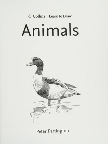 Collins Learn to Draw - Animals by Peter Partington