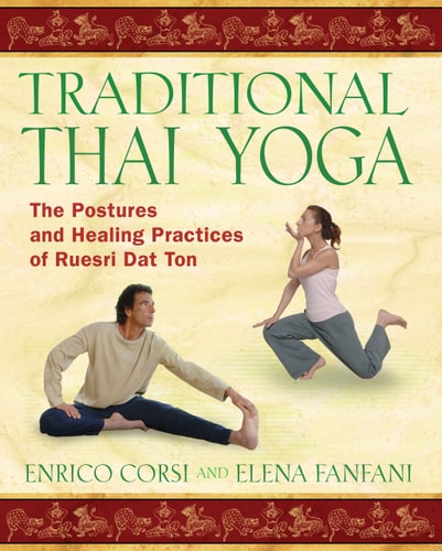 (TXS) Traditional Thai Yoga by  Enrico Corsi and Elena Fanfani