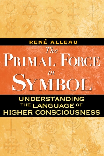 (TXS) Primal Force In Symbol by  Ren? Alleau