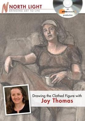 Drawing The Clothed Figure With Joy Thomas by Thomas | Joy