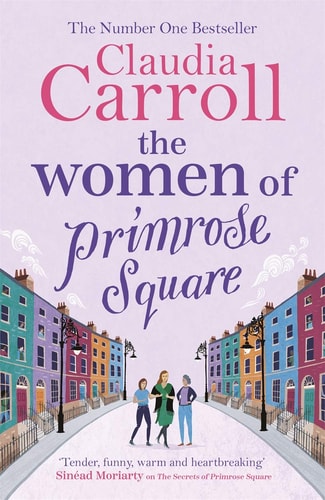 Women Of Primrose Square by Claudia Carroll