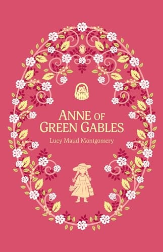 Cherry Stone Children's Classics: Anne of Green Gables by Lucy Maud Montgomery