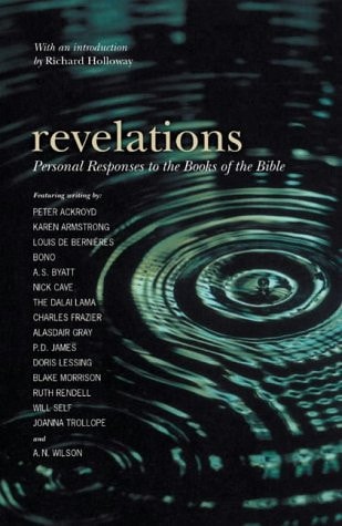Revelations Personal Responses to the Books of the Bible (Shelfworn) by Richard Holloway