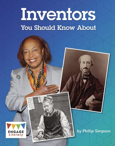 Inventors You Should Know About by Phillip W. Simpson
