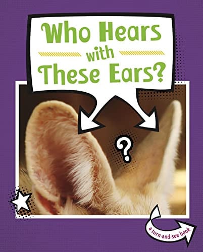 Who Hears With These Ears? (Shelfworn) by Cari Meister