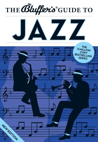 The bluffer's guide to jazz by Barnes, Paul (Radio broadcaster) | Gammond, Peter