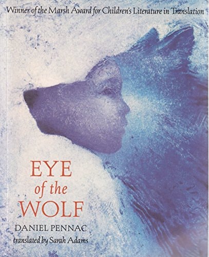 Eye of the Wolf by Daniel Pennac