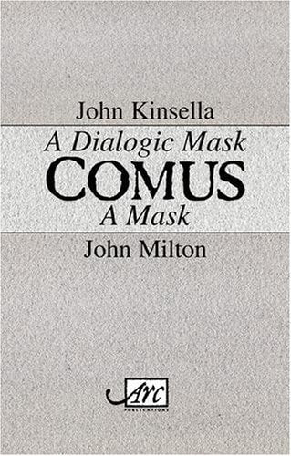 Comus by John Kinsella | John Milton