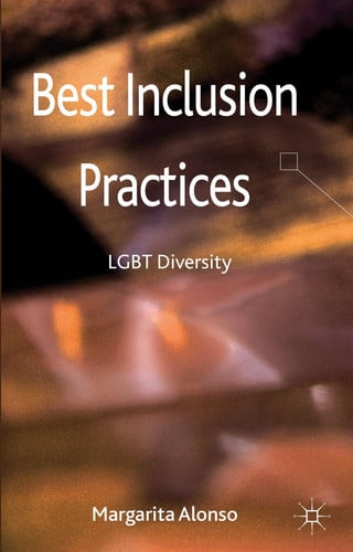 Best Inclusion Practices LGBT Diversity by M. Alonso