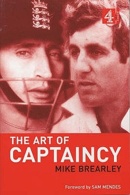 Art of Captaincy by Mike Brearley