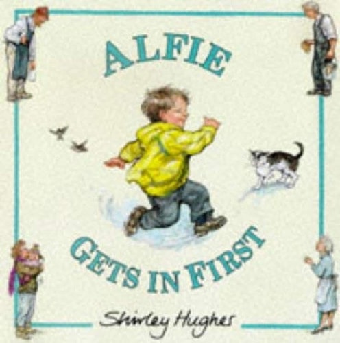 Alfie Gets In First (Shelfworn) by Shirley Hughes