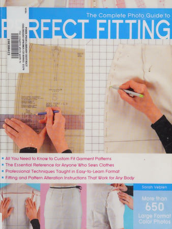 Complete Photo Guide to Perfect Fitting (shelf worn) by Veblen, Sarah