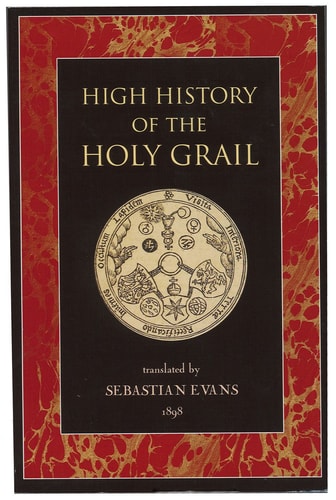 (TXS) High History Of The Holy Grail (Lost Library) by  Sebastian Evans (Translator)