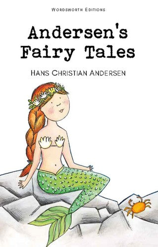 Wordsworth Children's Classics: Andersen's Fairy Tales by Hans Christian Andersen