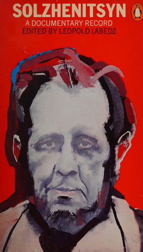 Solzhenitsyn A Documentary Record (Shelfworn) by Leopold Labedz