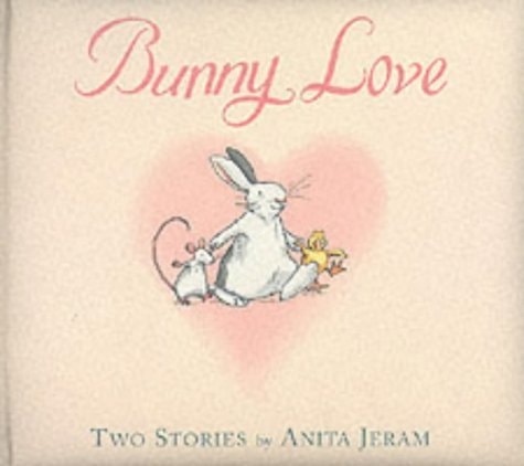 Bunny Love von Anita Jeram