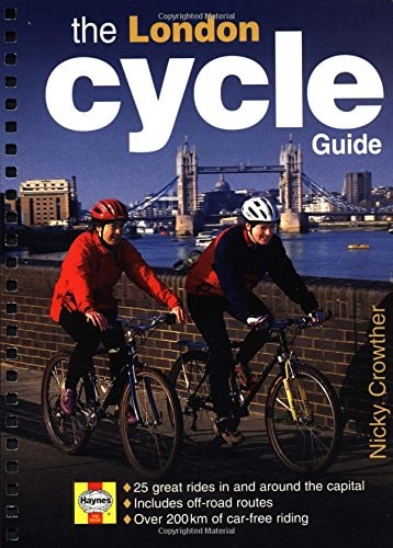 London Cycle Guide by Nicky Crowther