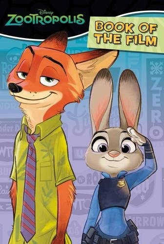 Disney Zootropolis Book of the Film by Walt Disney Company