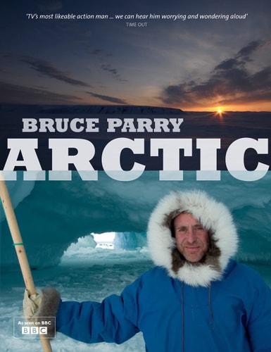 Arctic (shelfworn) by Bruce Parry | Huw Lewis-Jones